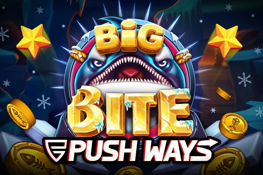 Big Bite Push Ways